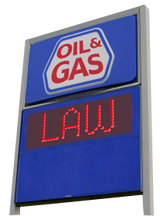 service station sign reading Oil & Gas Law
